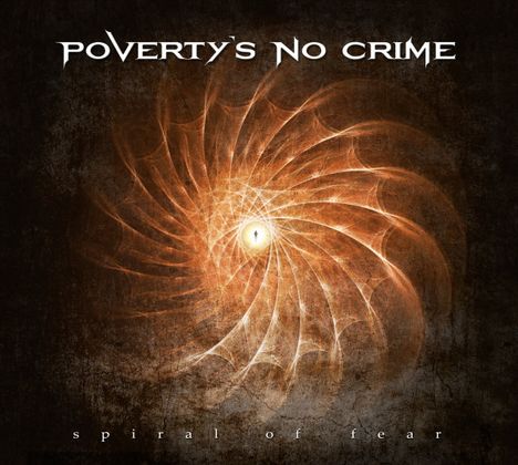 Poverty's No Crime: Spiral Of Fear, CD