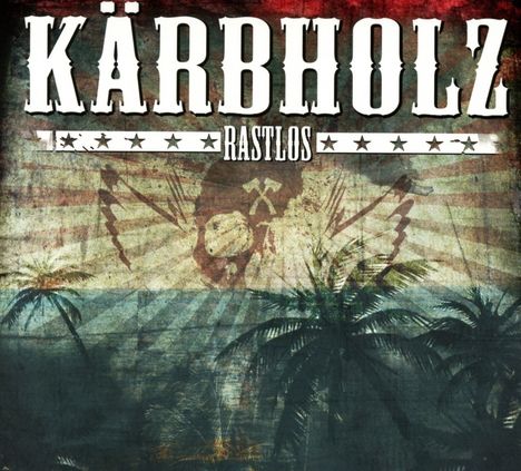 Kärbholz: Rastlos, CD