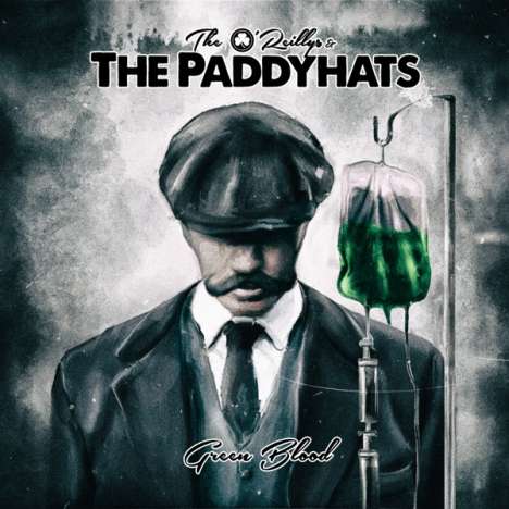 The O'Reillys &amp; The Paddyhats: Green Blood (Limited Edition) (Green Vinyl), LP