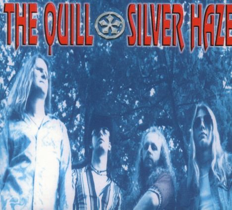The Quill: Silver Haze, CD