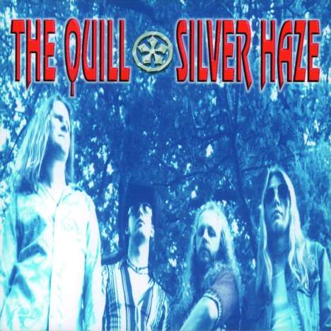 The Quill: Silver Haze, 1 LP und 1 CD