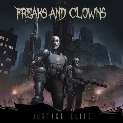 Freaks And Clowns: Justice Elite, LP