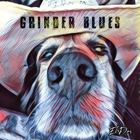 Grinder Blues: El Dos, CD