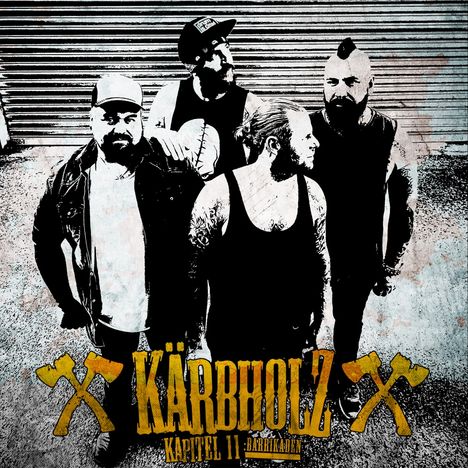 Kärbholz: Kapitel 11: Barrikaden, CD