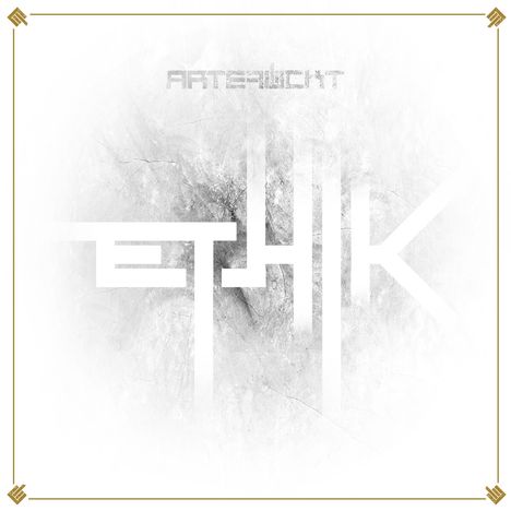 Artefuckt: Ethik, CD