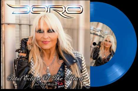 Doro: Total Eclipse Of The Heart (Limited Edition) (Blue Vinyl), Single 7"