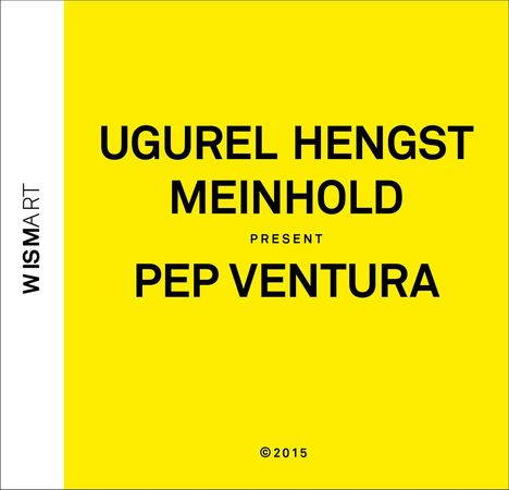 PEP VENTURA/Ugurel/Hengst/Meinhold: Pep Ventura, CD