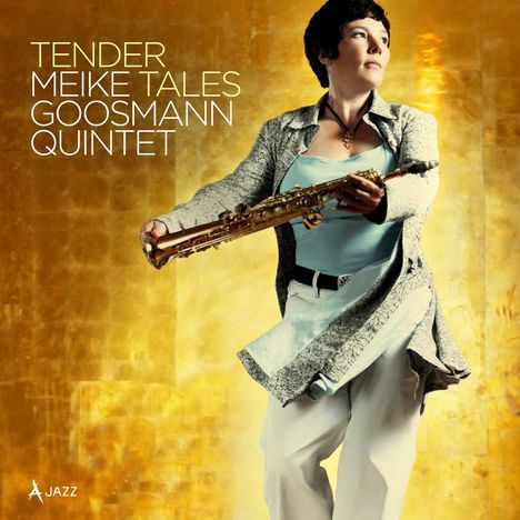 Meike Goosmann (geb. 1966): Tender Tales, CD