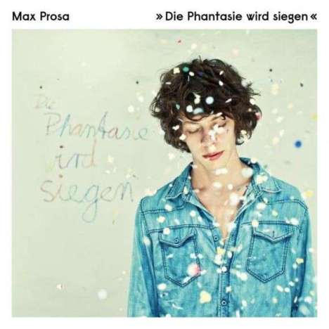 Max Prosa: Die Phantasie wird siegen (2LP + CD), 2 LPs und 1 CD