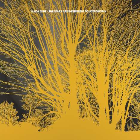 Nada Surf: The Stars Are Indifferent To Astronomy (Limited Edition), 2 CDs