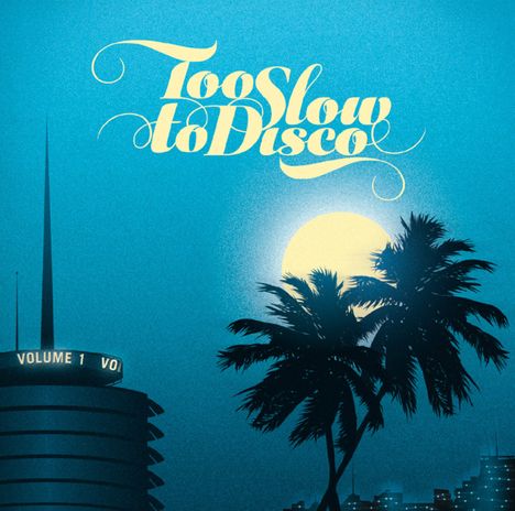 Too Slow To Disco Vol.1, 2 LPs