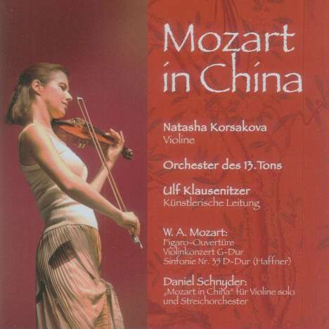 Natasha Korsakova - Mozart in China, CD
