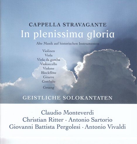 Cappella Stravagante - In plenissima gloria, CD