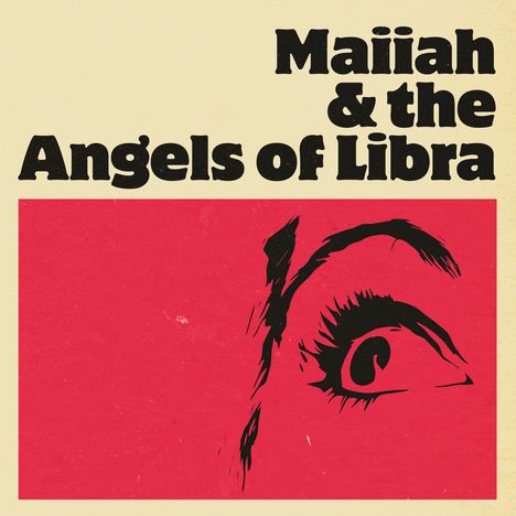 Maiiah &amp; The Angels Of Libra: Maiiah &amp; The Angels Of Libra, LP