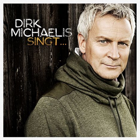 Dirk Michaelis: Dirk Michaelis singt...Welthits auf deutsch, CD