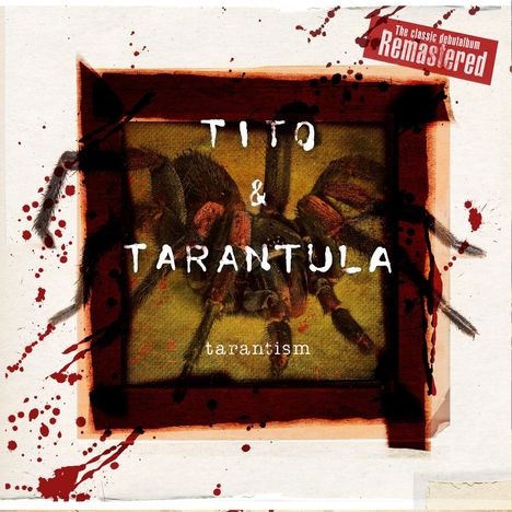 Tito &amp; Tarantula: Tarantism (Remastered), CD