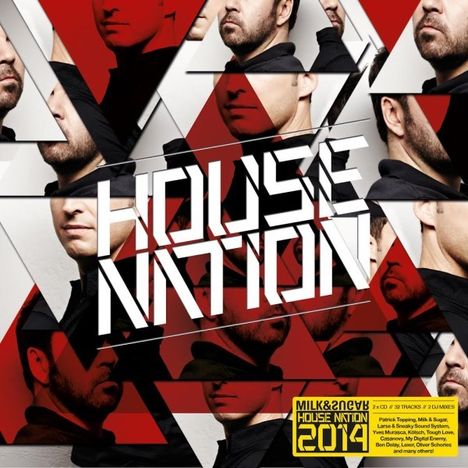 House Nation 2014 (Compiled By Milk &amp; Sugar), 2 CDs