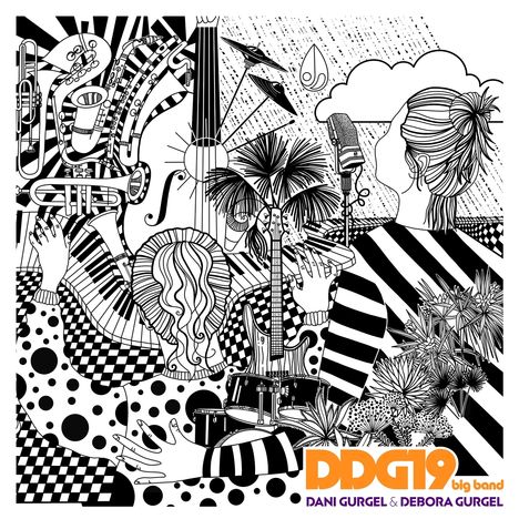 Dani &amp; Debora Gurgel: DDG19 Big Band, CD