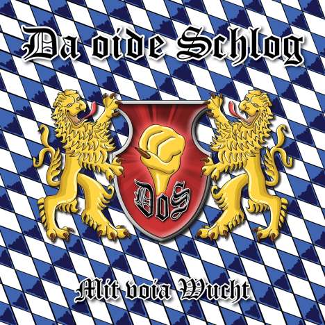 Da Oide Schlog: Mit voia Wucht, CD