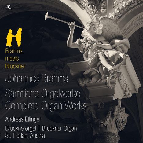 Johannes Brahms (1833-1897): Sämtliche Orgelwerke, CD