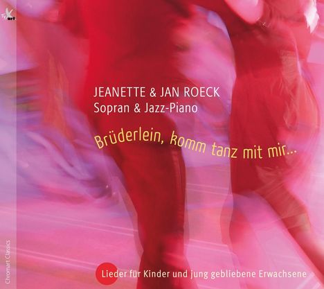 Jeanette &amp; Ran Roeck - Brüderlein, komm tanz mit mir..., CD
