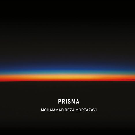 Mohammad Reza Mortazavi: Prisma, LP