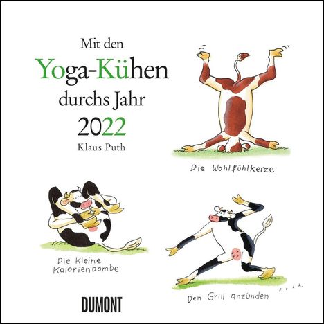 Klaus Puth: Puth, K: Yoga-Kühe 2022 - Wandkalender - Quadratformat, Kalender