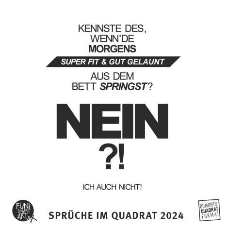 Kal. 2024 FUNI Sprüche im Quadrat, Kalender