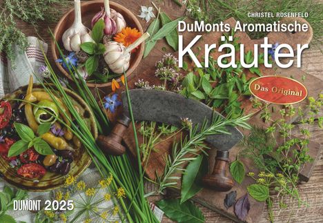 DUMONTS Aromatische Kräuter 2025 - Broschürenkalender - Wandkalender - mit Rezepten und Texten - Format 42 x 29 cm, Kalender