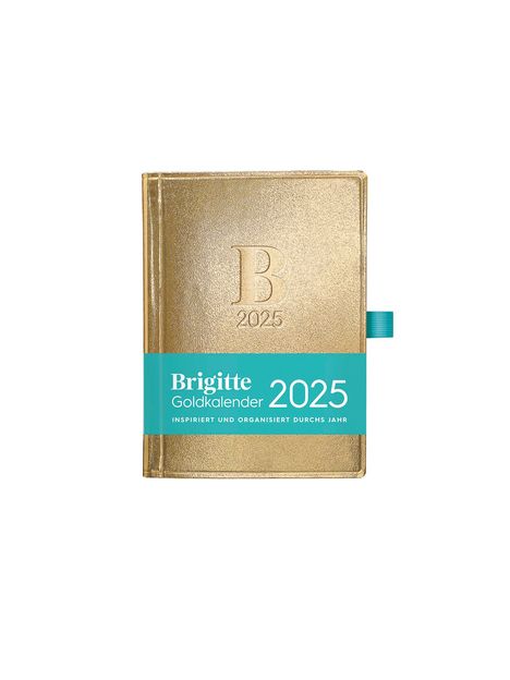 Brigitte Goldkalender 2025 - Buchkalender - Taschenkalender - Lifestyle - 10x14, Buch