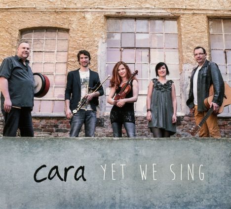 Cara: Yet We Sing, CD