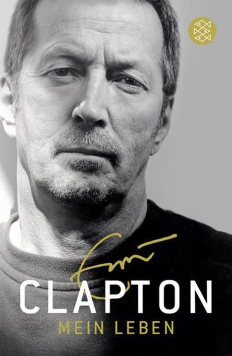Eric Clapton (geb. 1945): Mein Leben (Mängelexemplar*), Buch