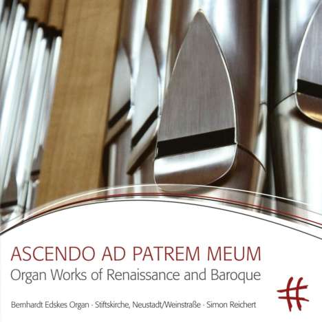 Simon Reichert - Ascendo Ad Patrem Meum, CD