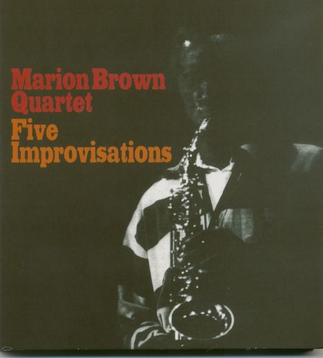 Marion Brown (1931-2010): Five Improvisations, CD