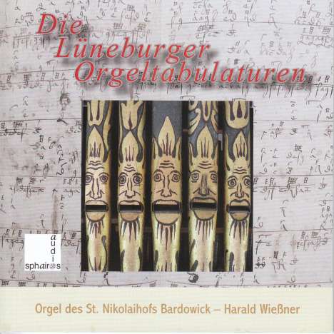 Harald Wießner - Die Lüneburger Orgeltabulaturen, CD