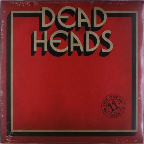 Deadheads: This One Goes To 11 (Bone Vinyl), LP