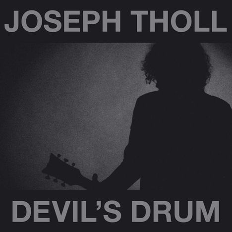 Joseph Tholl: Devil's Drum (Silver Vinyl), LP