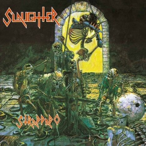 Slaughter: Strappado (Splatter Vinyl), LP