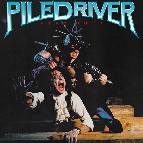 Piledriver: Stay Ugly (Slipcase), 2 CDs