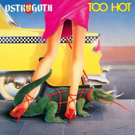 Ostrogoth: Too Hot (Limited Edition) (Yellow Vinyl), LP