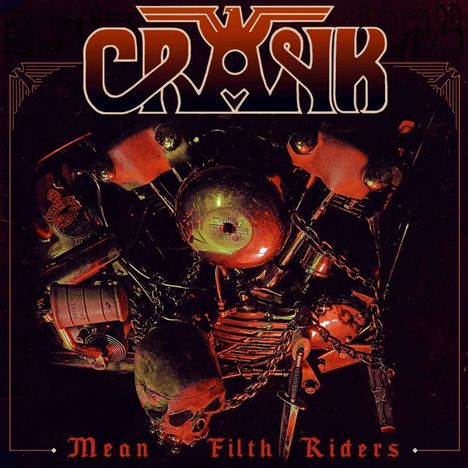 Crank: Mean Filth Riders (Black Vinyl), LP