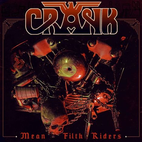 Crank: Mean Filth Riders (Red Vinyl), LP