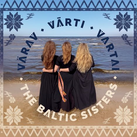 The Balitic Sisters: Värav / Varti / Vartai, CD