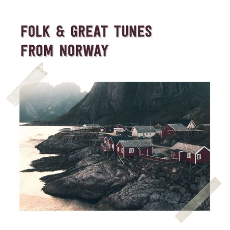 Folk And Great Tunes From Norway, 2 CDs