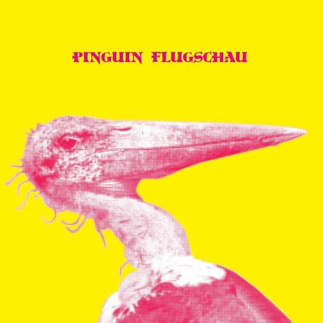 Pinguin Flugschau: Pinguin Flugschau (Limited Edition), LP