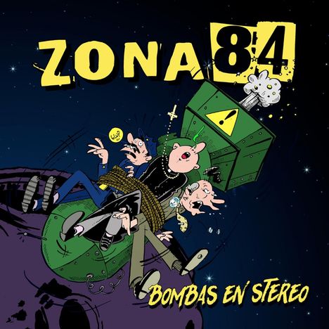 "Zona 84" und "Bombas en Stereo" in gelber Schrift. Illustration von Comic-Figuren, die in Chaos verwickelt sind, im Weltraum.