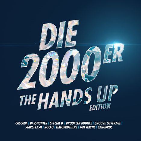 Die 2000er - The Hands Up Edition, 2 CDs