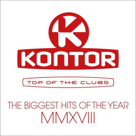 Kontor Top Of The Clubs: Biggest Hits Of MMXVIII, 3 CDs