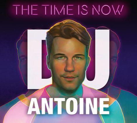 DJ Antoine: The Time Is Now, 2 CDs