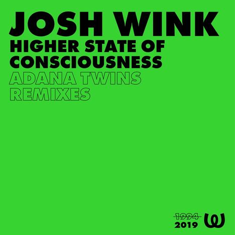 Josh Wink: Higher State Of Consciousness (Adana Twins Rmxs), Single 12"
